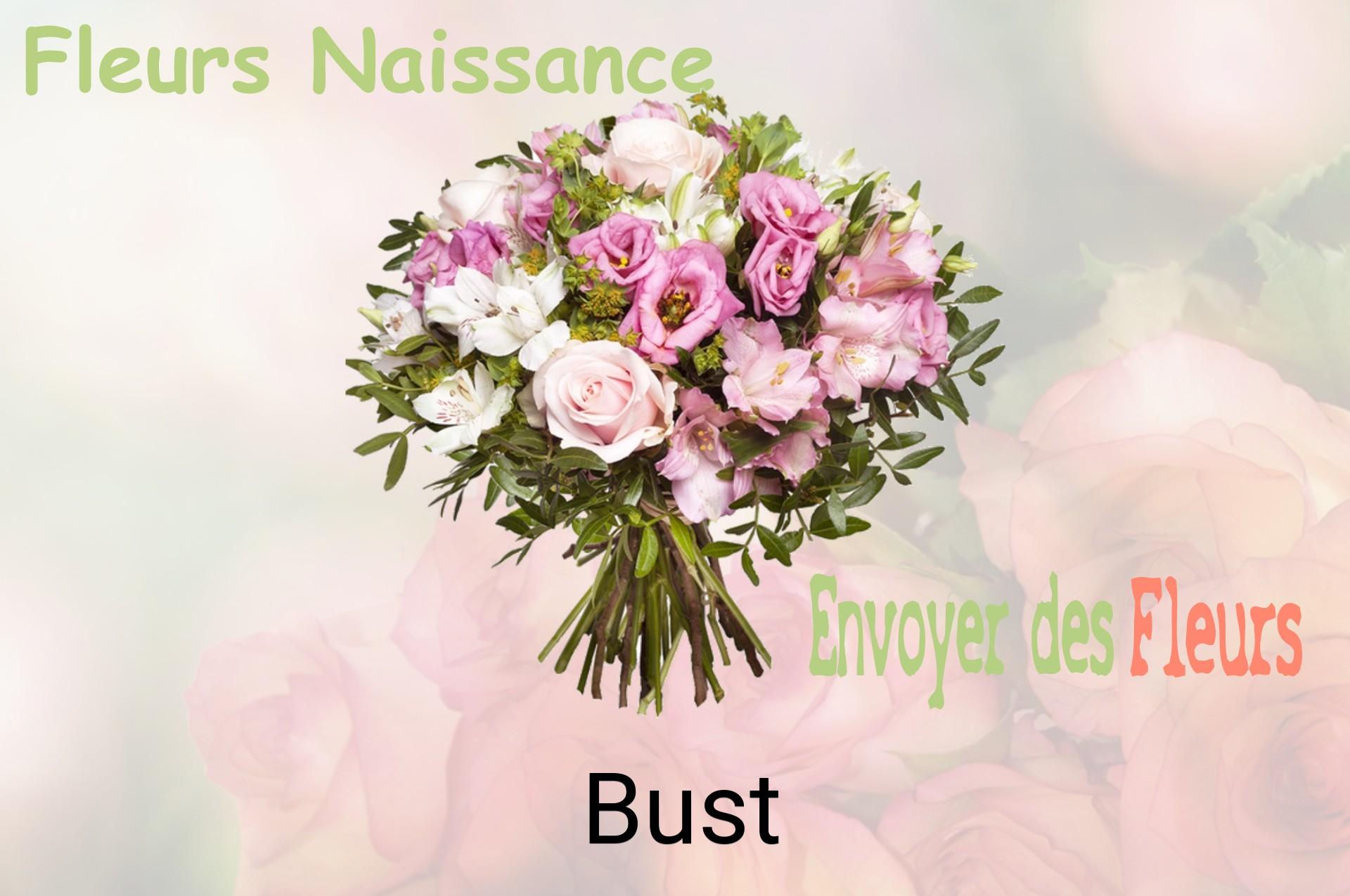 Bouquet de fleurs de naissance livré à Bust